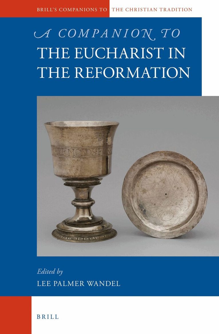 Companion to the Eucharist in the Reformation, Inbunden