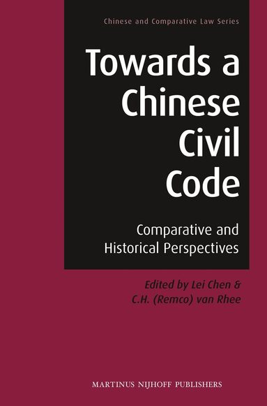 Towards a Chinese Civil Code, Inbunden