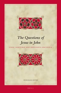 bokomslag Questions of Jesus in John