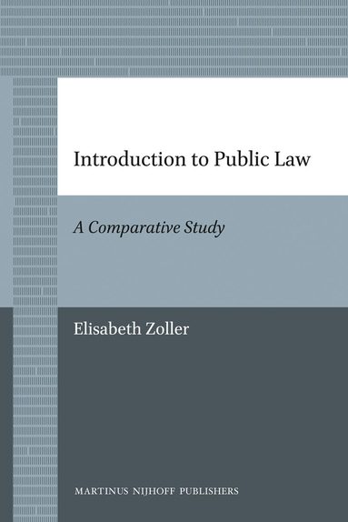 Elisabeth Zoller - Introduction to Public Law, Häftad