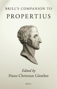 bokomslag Brill's Companion to Propertius