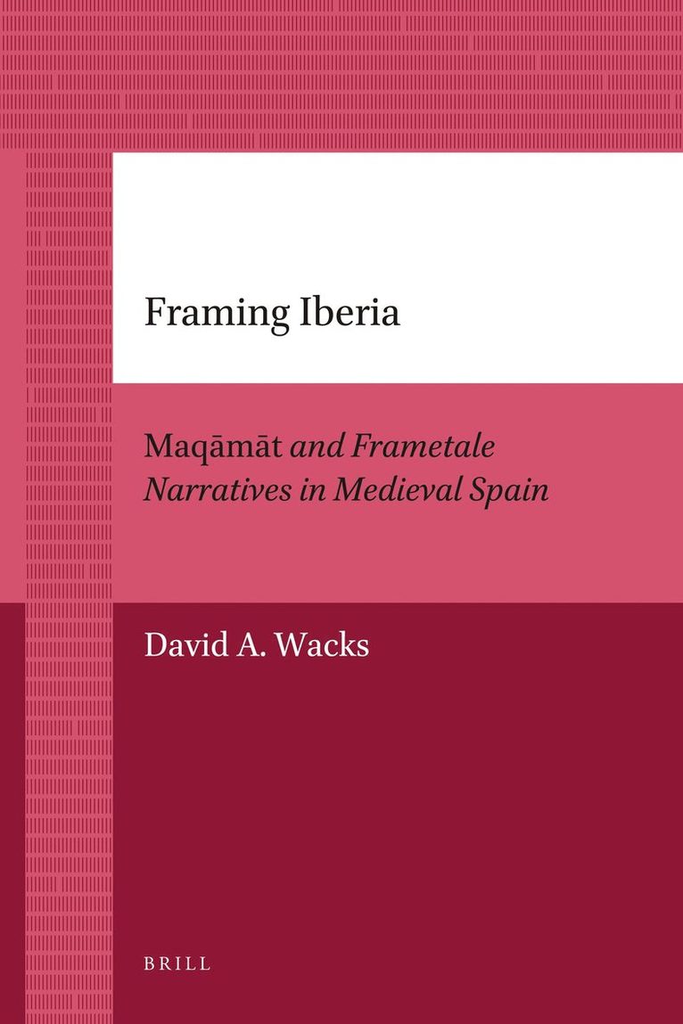 David Wacks - Framing Iberia, Häftad