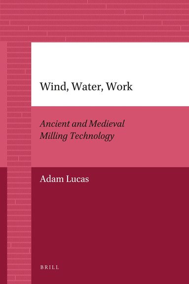 Adam Lucas - Wind, Water, Work, Häftad