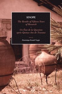 bokomslag Sinope, The Results of Fifteen Years of Research. Proceedings of the International Symposium, 7-9 May 2009