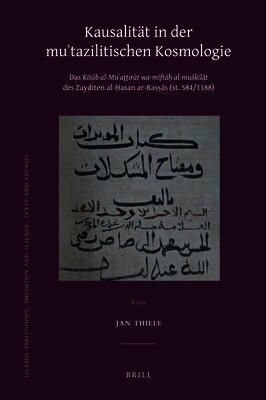 Jan Thiele - Kausalität in der Mu'tazilitischen Kosmologie, Inbunden