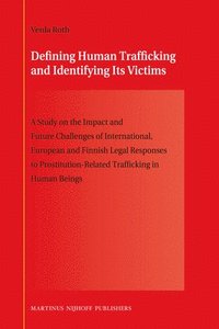bokomslag Defining Human Trafficking and Identifying Its Victims