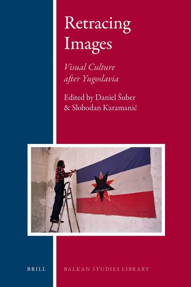 Daniel Šuber, Slobodan Karamanic - Retracing Images, Inbunden