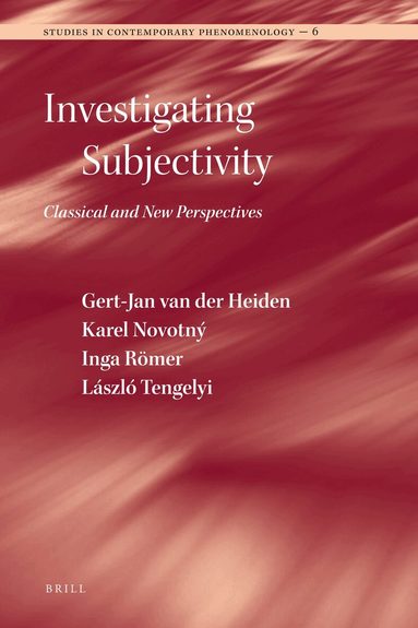 Gert-Jan van der Heiden, Karel Novotny, Inga Römer, Laszlo Tengelyi - Investigating Subjectivity, Inbunden