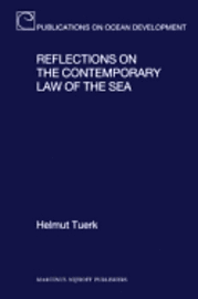 Reflections on the Contemporary Law of the Sea
