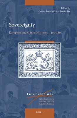 Sovereignty: European and Global Histories, 1400-1800 1