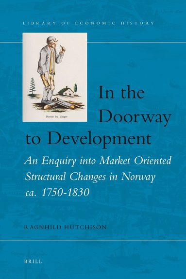 Ragnhild Hutchison - In the Doorway to Development, Inbunden