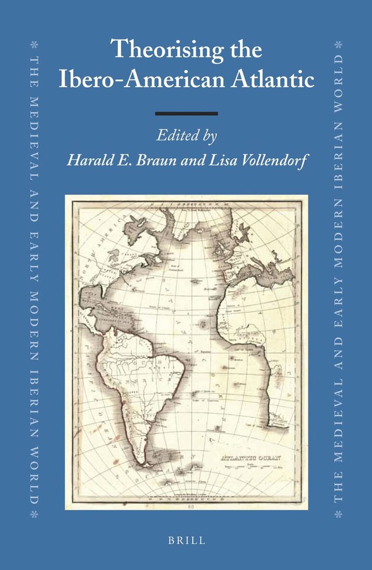 Theorising the Ibero-American Atlantic, Inbunden