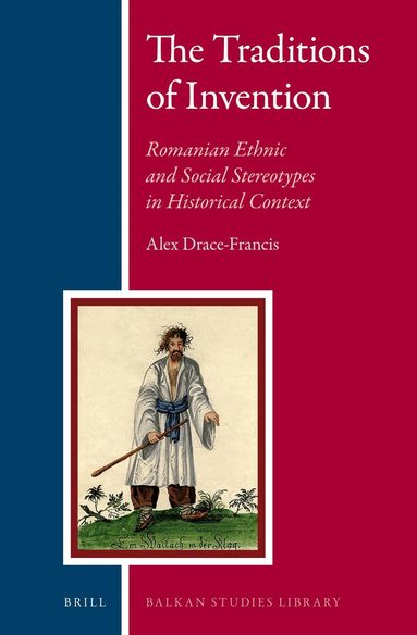Alex Drace-Francis - Traditions of Invention, Inbunden