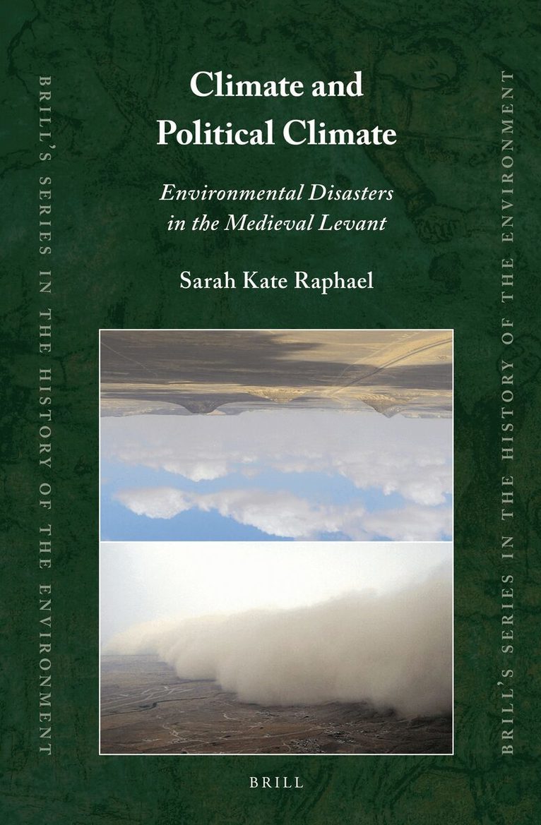 Sarah Kate Raphael - Climate and Political Climate, Inbunden
