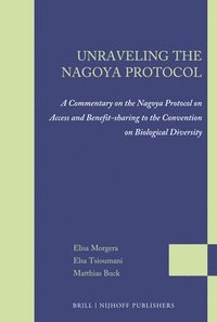 bokomslag Unraveling the Nagoya Protocol