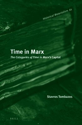 Stavros Tombazos - Time in Marx, Inbunden