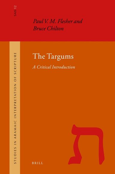 Paul V.M. Flesher, Bruce D. Chilton - Targums, Inbunden