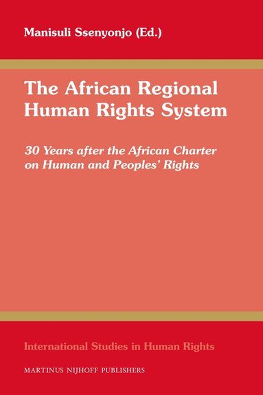 Manisuli Ssenyonjo - African Regional Human Rights System, Inbunden