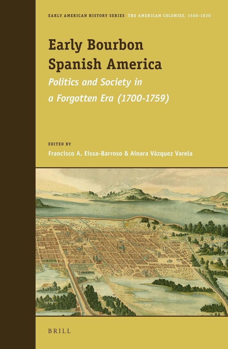 Early Bourbon Spanish America, Inbunden