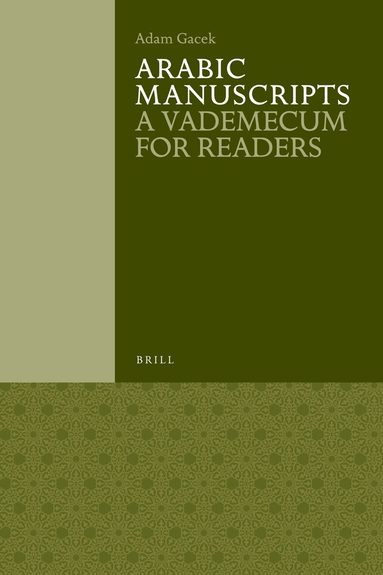 Adam Gacek - Arabic Manuscripts, Häftad