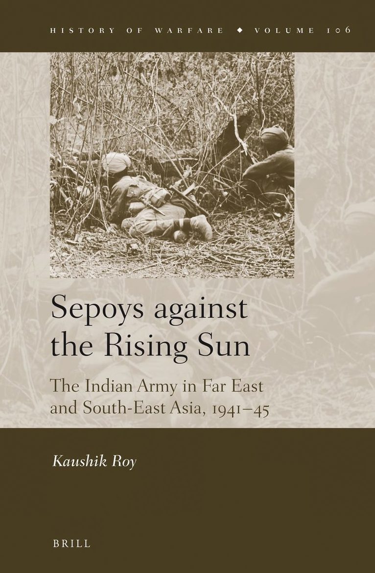 Sepoys against the Rising Sun