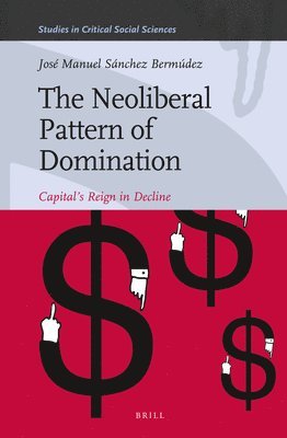 Neoliberal Pattern of Domination