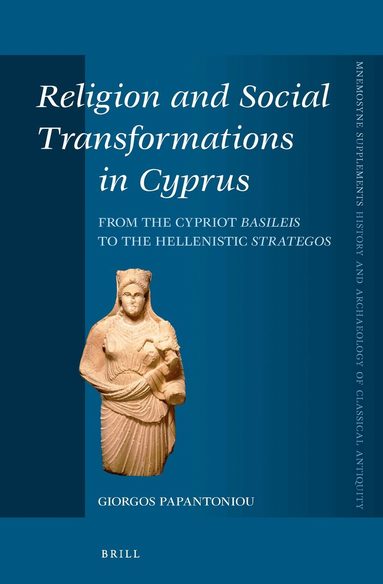 Giorgos Papantoniou - Religion and Social Transformations in Cyprus, Inbunden