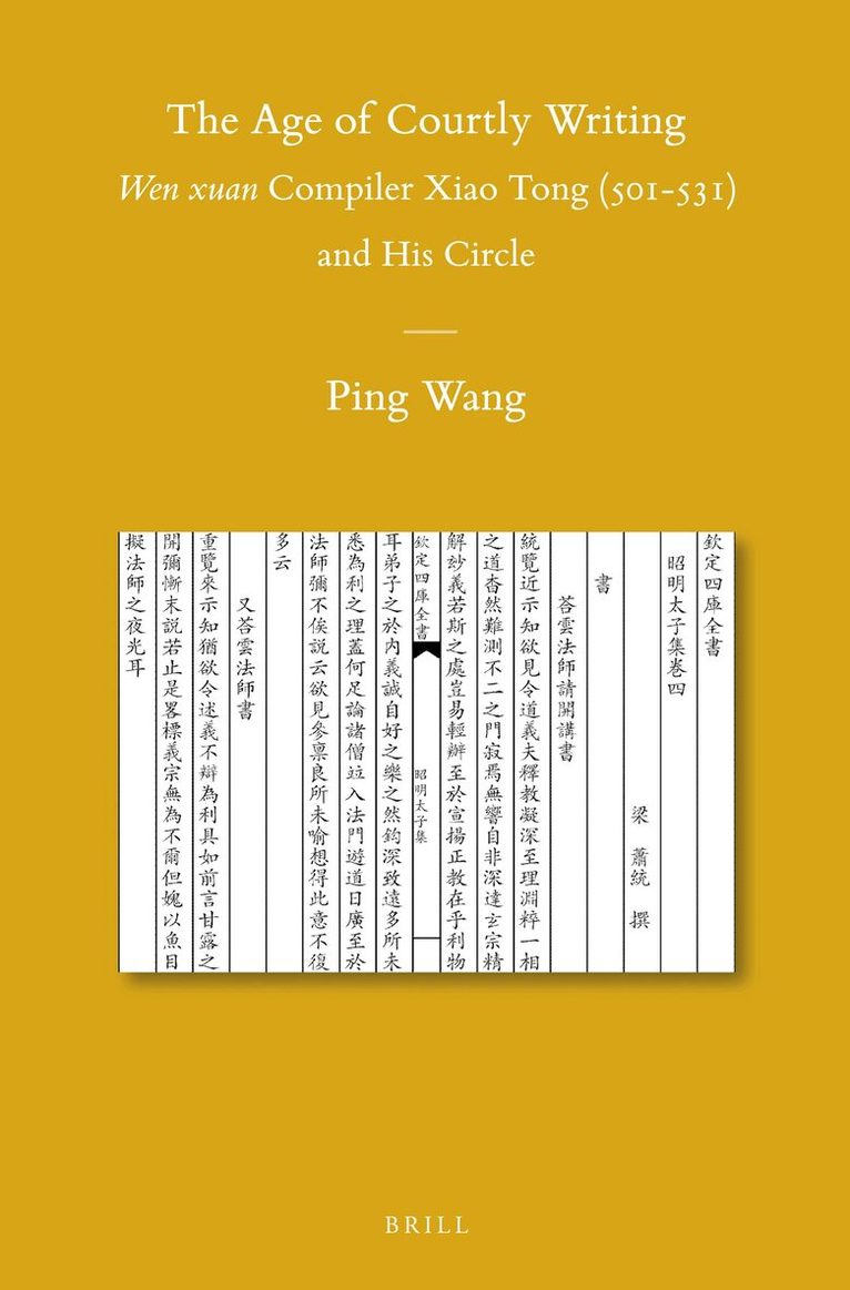 Ping WANG - Age of Courtly Writing, Inbunden