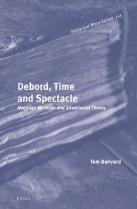 bokomslag Debord, Time and Spectacle