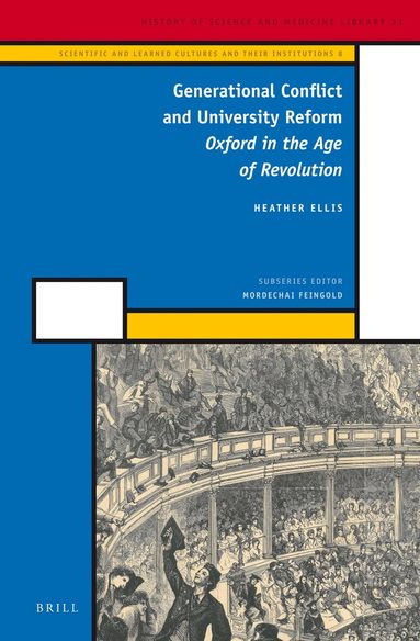 Heather Ellis - Generational Conflict and University Reform, Inbunden