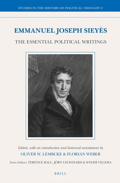 Emmanuel Joseph Sieyès: The Essential Political Writings, Inbunden