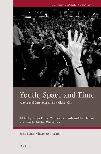 Carles Feixa - Youth, Space and Time, Inbunden