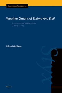 bokomslag Weather Omens of En&#363;ma Anu Enlil: Thunderstorms, Wind and Rain (Tablets 44-49)