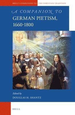 bokomslag Companion to German Pietism, 1660-1800