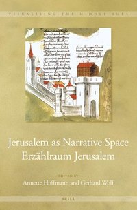 bokomslag Jerusalem as Narrative Space / Erzählraum Jerusalem