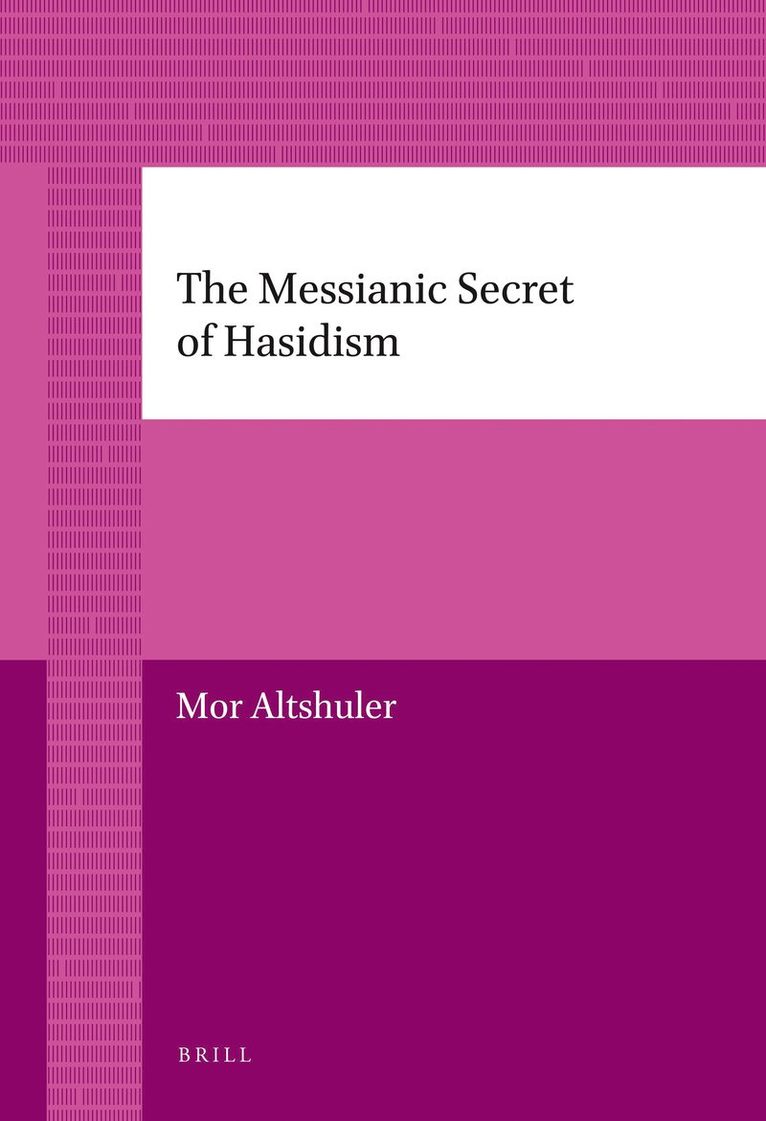 Messianic Secret of Hasidism