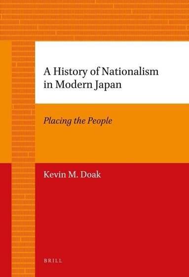 Kevin Doak - History of Nationalism in Modern Japan, Häftad
