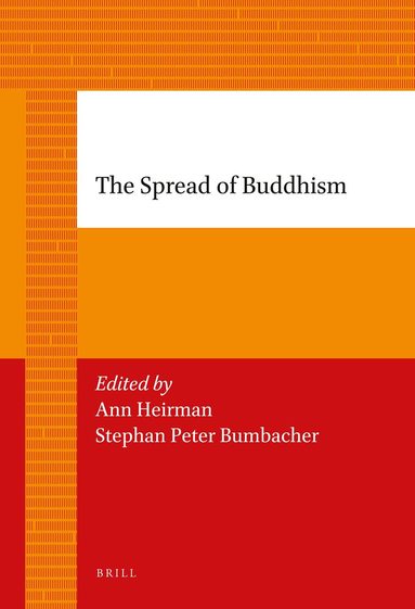 Ann Heirman, Stephan Peter Bumbacher - Spread of Buddhism, Häftad