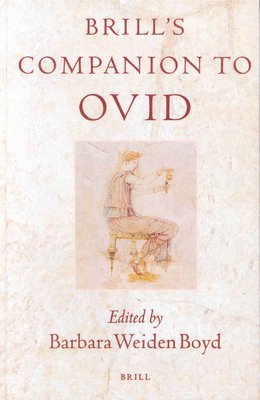 bokomslag Brill's Companion to Ovid