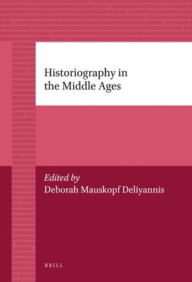 bokomslag Historiography in the Middle Ages