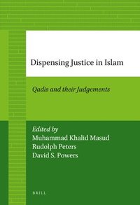 bokomslag Dispensing Justice in Islam
