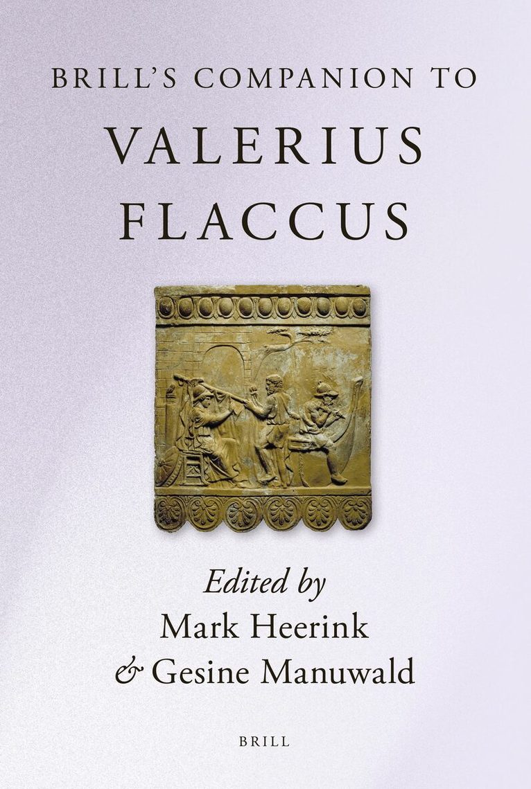 Mark Heerink, Gesine Manuwald - Brill's Companion to Valerius Flaccus, Inbunden