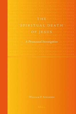 William Atkinson - 'Spiritual Death' of Jesus, Häftad