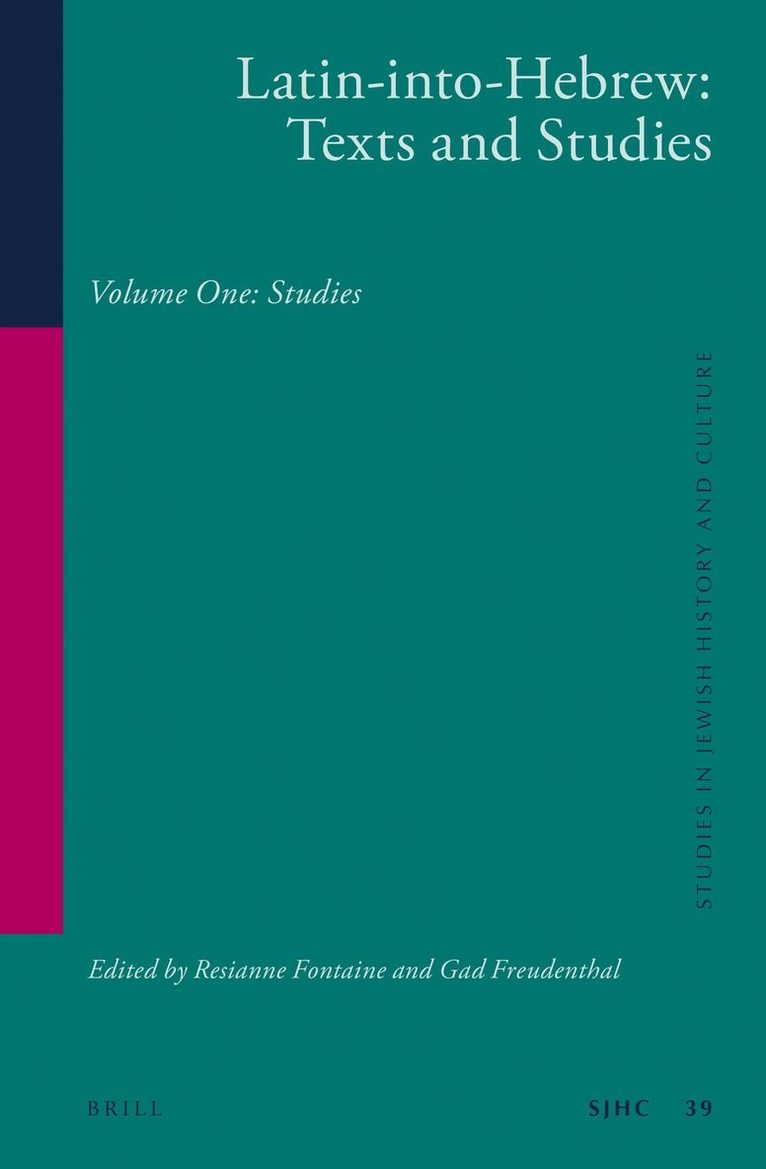 Latin-into-Hebrew: Texts and Studies