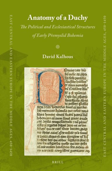 David Kalhous - Anatomy of a Duchy, Inbunden