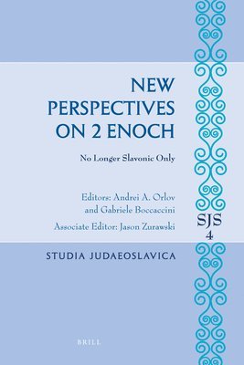 Andrei Orlov, Gabriele Boccaccini, Jason Zurawski - New Perspectives on 2 Enoch: No Longer Slavonic Only, Häftad
