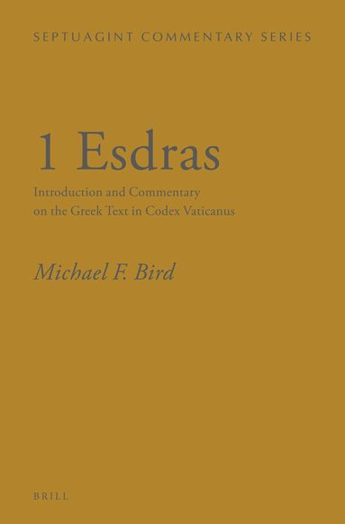 Michael Bird - 1 Esdras, Inbunden