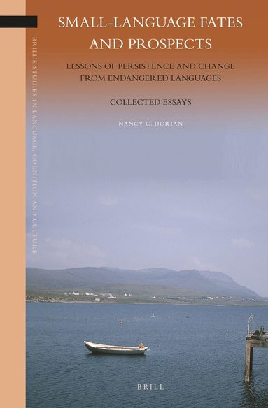 Nancy Dorian - Small-Language Fates and Prospects, Inbunden