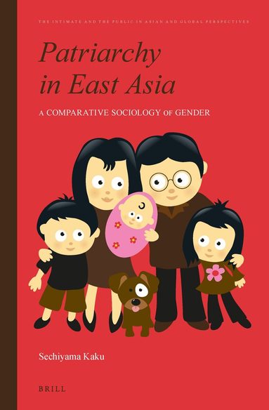 Kaku Sechiyama - Patriarchy in East Asia, Inbunden