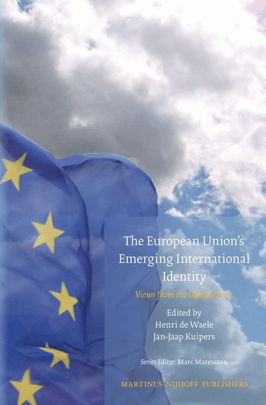 Henri de Waele, Jan-Jaap Kuipers - European Union's Emerging International Identity, Inbunden